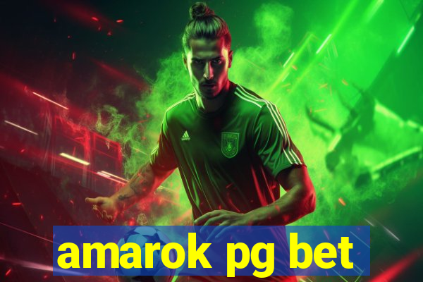 amarok pg bet